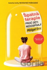 Špatná terapie - Proč děti nedospívají