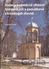 Sanace nadměrné vlhkosti historických a památkově chráněných staveb