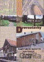 Drevostavby :Konštrukcie budov IV.