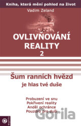 Ovlivňování reality 2