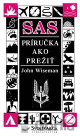 SAS - Príručka ako prežiť