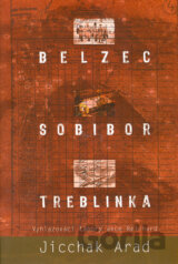 Belzec, Sobibor, Treblinka