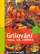 Grilování masa, ryb, zeleniny