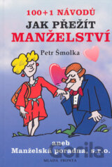 100 + 1 návodů jak přežít manželství