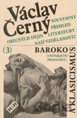Soustavný přehled obecných dějin literatury naší vzdělanosti III.