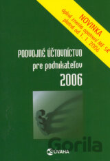 Podvojné účtovníctvo pre podnikateľov 2006