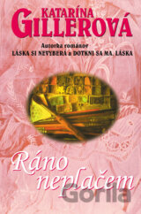 Ráno neplačem