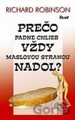 Prečo padne chlieb vždy maslovou stranou nadol?