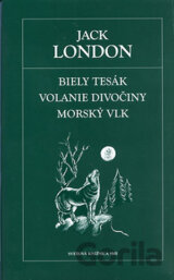 Biely Tesák/Volanie divočiny/Morský vlk