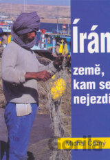 Írán - země, kam se nejezdí