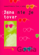 Žena nie je tovar