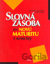 Slovná zásoba pre novú maturitu z nemčiny