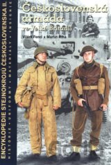 Československá armáda ve Velké Británii - encyklopedie stejnokrojů Československa II.