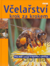 Včelařství krok za krokem