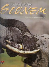 Jaké je to být slonem