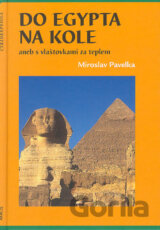 Do Egypta na kole