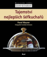 Tajemství nejlepších šéfkuchařů