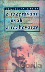 Z rozprávaní, úvah a rozhovorov