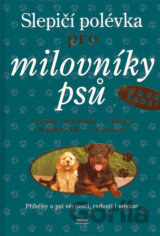 Slepičí polévka pro milovníky psů