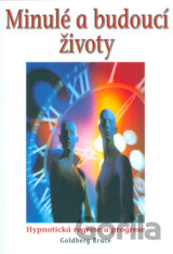 Minulé a budoucí životy