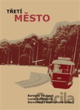 Třetí město