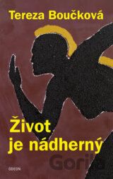 Život je nádherný