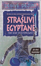 Strašliví Egypťané