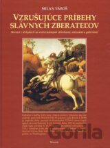 Vzrušujúce príbehy slávnych zberateľov