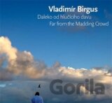 Daleko od hlučícího davu / Far from the Madding Crowd