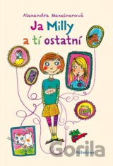Ja Milly a tí ostatní
