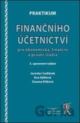 Praktikum finančního účetnictví pro ekonomická, finanční a právní studia