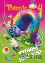 Trollovia: Vyfarbi môj svet