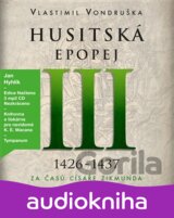 Husitská epopej III.