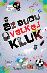 Až budu velkej kluk