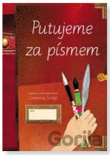 Putujeme za písmem (písanka pro 3. až 9. ročník)