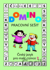 Domino: Český jazyk pro malé cizince 2 (pracovní sešit)