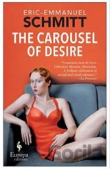 The Carousel of Desire