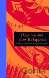 Happiness and How it Happens