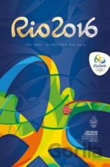 RIO 2016 - Hry XXXI. olympiády