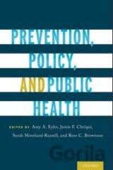 Prevention, Policy, and Public Health