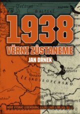 1938 Věrni zůstaneme