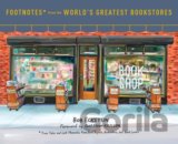 Footnotes from the World's Greatest Bookstores