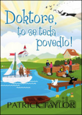 Doktore, to se teda povedlo!