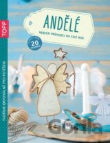 Andělé