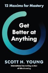 Get Better at Anything