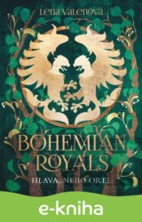 Bohemian Royals 3: Hlava, nebo orel