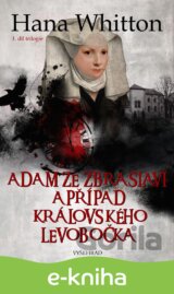 Adam ze Zbraslavi a případ královského levobočka