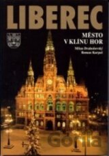 Liberec - Město v klínu hor