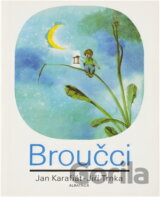 Broučci : pro malé i velké děti