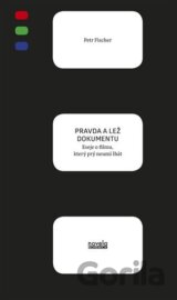 Pravda a lež dokumentu